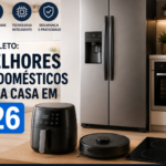 Como Escolher os Melhores Eletrodomésticos